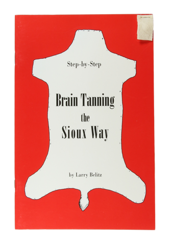 Brain Tanning the Sioux Way - Book