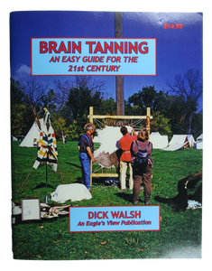 Brain Tanning - An Easy Guide for the 21st Century