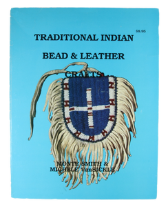 Traditional Indian Bead & Leather Crafts Book