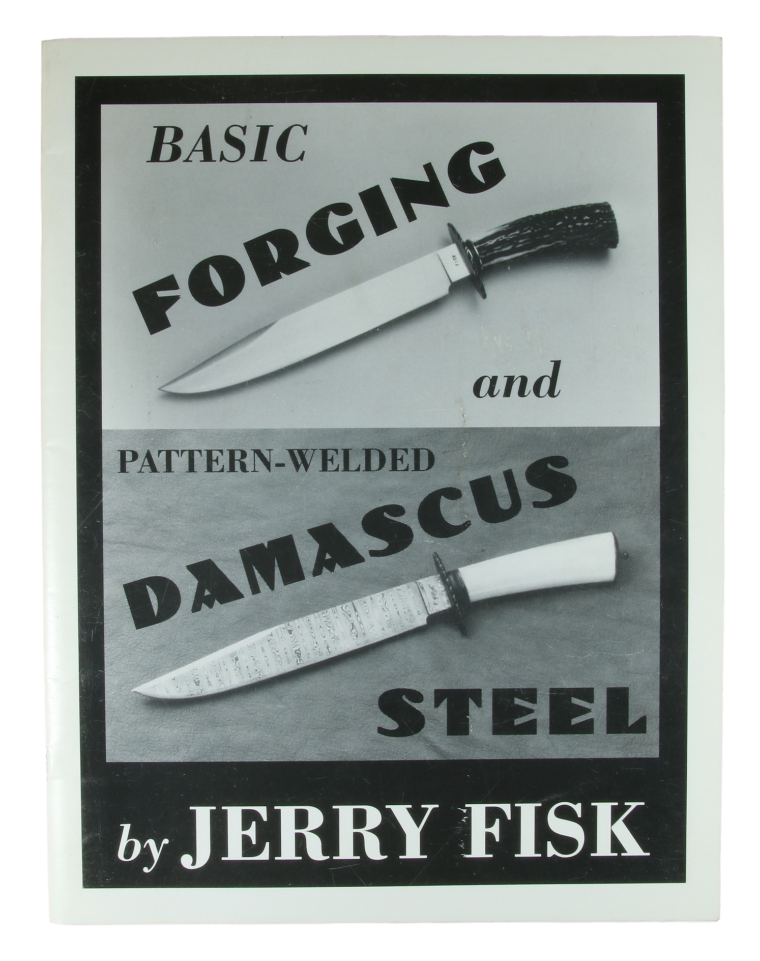 Basic FORGING and Pattern-Welded DAMASCUS STEEL