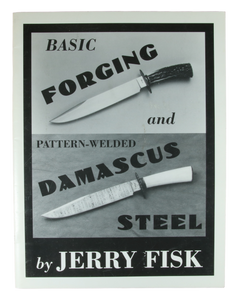 Basic FORGING and Pattern-Welded DAMASCUS STEEL